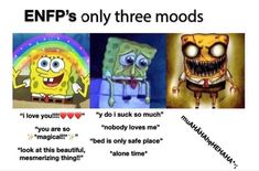 Enfp Fictional Characters, Enfp At Their Worst, Angry Enfp, Enfp Mood, Enfp Vibes, Enfp Meme, Enfp Things