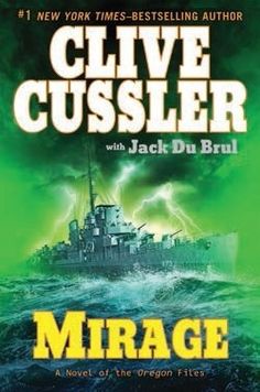 the cover of mirage by clive cusseler, with an image of a ship in the background