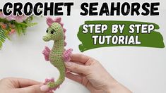 crochet seahorse step by step instructions for beginners to learn how to crochet