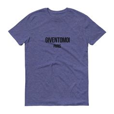 This GIVENTOMOI PARIS t-shirt is a play on words that will make you do a double-take to the famous fashion houses out there. For those fashion conscious ladies who want to add a piece of luxury streetwear to their wardrobe this t-shirt to make that fashion statement that will get you noticed. This classic GIVENTOMOI PARIS t-shirt is a light feel. Pre-shrunk to make sure your size to maintain throughout several washes, and a classic fit. This thick cotton t-shirt makes for a go-to wardrobe staple Twin Shirts, Paris T Shirt, Boyfriend T Shirt, Heather Blue, Back To School Gifts, School Gifts, Boyfriend Fit, Luxury Streetwear, Men Short Sleeve