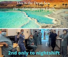 two pictures with people in scrubs and one has an image of dead sea the saltiest place on earth