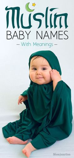 a baby wearing a green outfit with the words muslim baby names