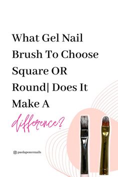 Gel nail brushes, flar brush or round brush, which one is the best Nail Courses, Oval Brush, Ideal Shape, Nail Services, Nail Brush, Nail Brushes, Choose One