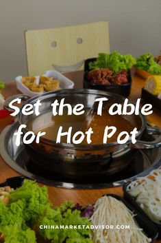 Set the Table for Hot Pot Asian Hot Pot Recipe, Chinese Hotpot, Chinese Diet, Asian Soup Noodle, Healthy Chinese Recipes, Traditional Chinese Food, Healthy Chinese, Fire Pots