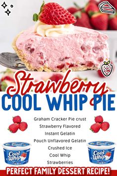 an advertisement for a strawberry ice cream pie with strawberries on top and the words, cool whippie