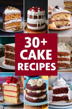 the cover of 30 + cake recipes with pictures of different cakes and desserts on it