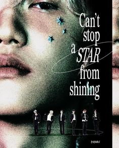 a movie poster with the words can't stop a star from shining on it