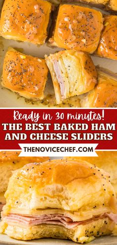 ham and cheese sliders with text overlay reading ready in 20 minutes the best baked ham and cheese sliders