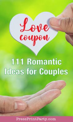 two hands holding a paper heart with the words love coup on it, 11 romantic ideas for couples