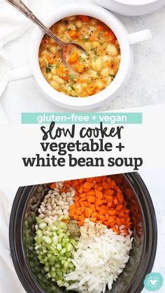 the ingredients for slow cooker vegetable and white bean soup are in bowls with spoons