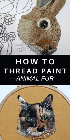 a close up of two pictures with the words how to thread paint and an image of a cat's face