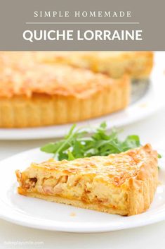 this simple homemade quiche lorainne is so easy to make it's the perfect appetizer for any special occasion