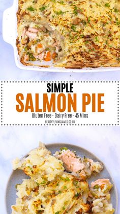 salmon and potato casserole in a white dish with text overlay that reads simple salmon pie