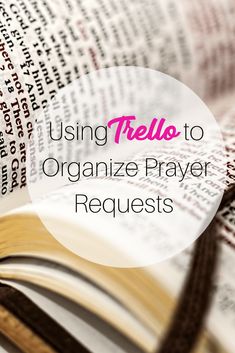 an open book with the words using trello to organize prayer requests on it