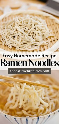 homemade ramen noodles in a bowl with chopsticks on the side and text overlay reading easy homemade recipe ramen noodles