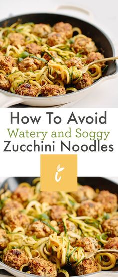 how to avoid watery and soggy zucchini noodles in 5 easy steps