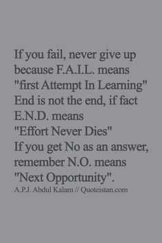 a quote that reads if you fail, never give up because f a l means first attempt in learning