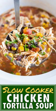 slow cooker chicken tortilla soup in a white bowl with a ladle