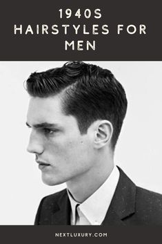 Mens 1940s Hairstyles, Mens 40s Hairstyles, Traditional Mens Haircut, 1940s Hairstyles Men, 40s Hairstyles Men, Classic Haircut Men Vintage, Noir Hairstyles, Vintage Mens Hairstyles