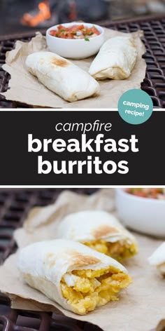 the campfire breakfast burritos are ready to be eaten