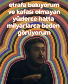 a man in black shirt and colorful background with text on it that reads,'etara bakyporm ve kafasi olhmayan yul