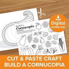 the cut and pastee craft build a cornucopia with this free printable