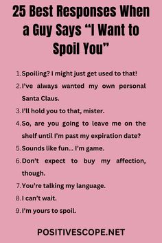 I Want to Spoil You How Are You Text For Him, How To Reply To Wassup, Text Responses, Flirty Responses, How Was Your Day Text Messages, Comebacks To Guys, Romantic Ideas For Him, Funny Mouth