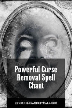 Curse removal spell chant Cleanse Your Energy