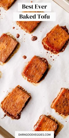 the best ever baked tofu on a baking sheet with text overlay that reads, best ever baked tofu