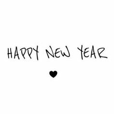 the words happy new year written in black ink on a white background with a heart