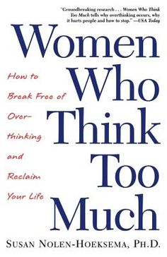 the book cover for women who think too much