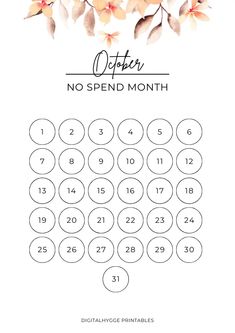 a printable calendar with flowers and the words october, no spend month on it