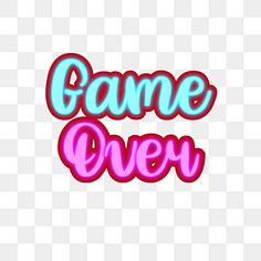 the word game over in neon pink and blue letters on a white background, with an orange