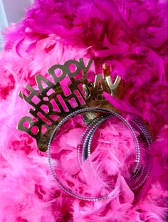 Pink boa | happy birthday crown | gold and black party decor Gilmore Girls Birthday, Gilmore Girls Fashion, Birthday Crowns, Birthday Props, Girls Birthday Party Themes, Taylor Swift Party