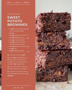 the recipe for sweet potato brownies is shown in front of two pieces of cake