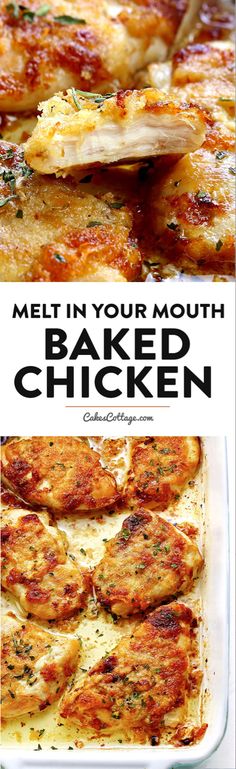 baked chicken in a casserole dish with text overlay that reads melt in your mouth baked chicken