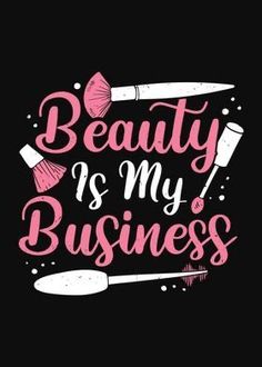 Beauty Is My Business, Mary Kay Quotes, Beauty Shop Decor, Avon Marketing, Mary Kay Inspiration, Mary Kay Marketing, Hairstylist Quotes, Makeup Business, Mary Kay Pink