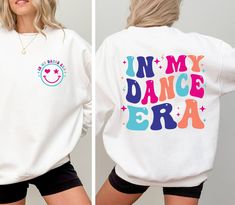 In My Dance Era Sweatshirt, Dancer Sweatshirt, Dancer Gift, Dance Teacher Sweatshirt, Dance Gift, Dance Sweatshirt For Girls, Gifts for Mom Hello there! Welcome to ☆Star Fashion Sweatshirt☆ store.  We are here for different and top quality models. All of your designs that we hope you will like in our store are specially designed and produced for you. Do not hesitate to review. ☆Enjoy comfort and elegance. The material is a thick cotton and polyester blend. It is also a great surface for printing School Merch, Hannah Jones, Dance Sweatshirt, Dancer Gift, Teacher Sweatshirt, Dance Gifts, Dance Clothes, Dance School, Dance Shirts