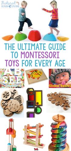 the ultimate guide to montessori toys for every age