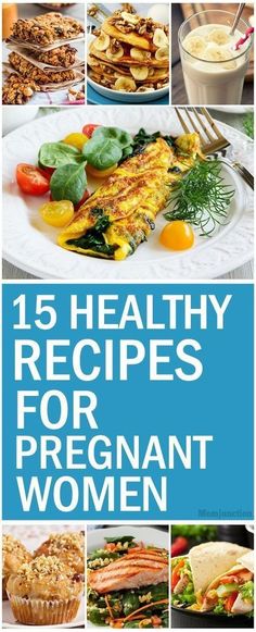 the cover of 15 healthy recipes for pregnant women with pictures of different foods and vegetables