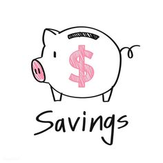 a piggy bank with the word savings written on it's side and a pink dollar