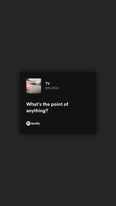 Tv Billie Eilish Lyrics Wallpaper, Realatible Song Lyrics, Tv Billie Eilish Spotify Lyrics, Billie Eilish Song Lyrics Wallpaper, Billie Eilish Song Wallpaper, Billie Eilish Songs Spotify, Billie Lyrics Wallpaper, Tv Billie Eilish Lyrics, Saddest Song Lyrics