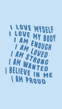 the words i love my self are written in blue ink