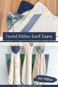 the kitchen towel topper is made from crochet and has two ties on it