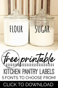 two jars with labels on them that read flour, sugar and free printable kitchen pantry labels