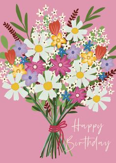 a bouquet of flowers on a pink background with the words happy birthday written below it