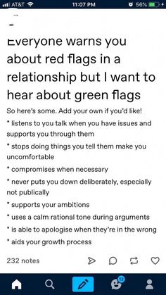 a text message that reads everyone warns you about red flags in a relationship but i want to hear about green flags