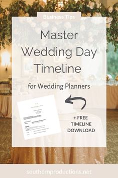 a wedding planner with the text, master wedding day timeline for wedding planners