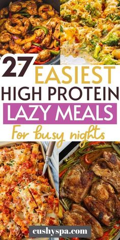 the best low carb high protein lazy meals for busy nights that are easy to make and delicious