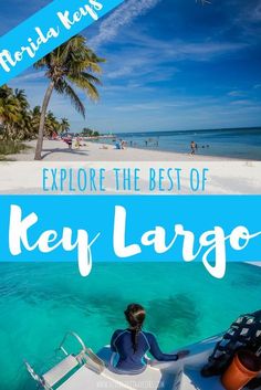 a woman sitting in a boat on the beach with text overlay reading explore the best of key largo